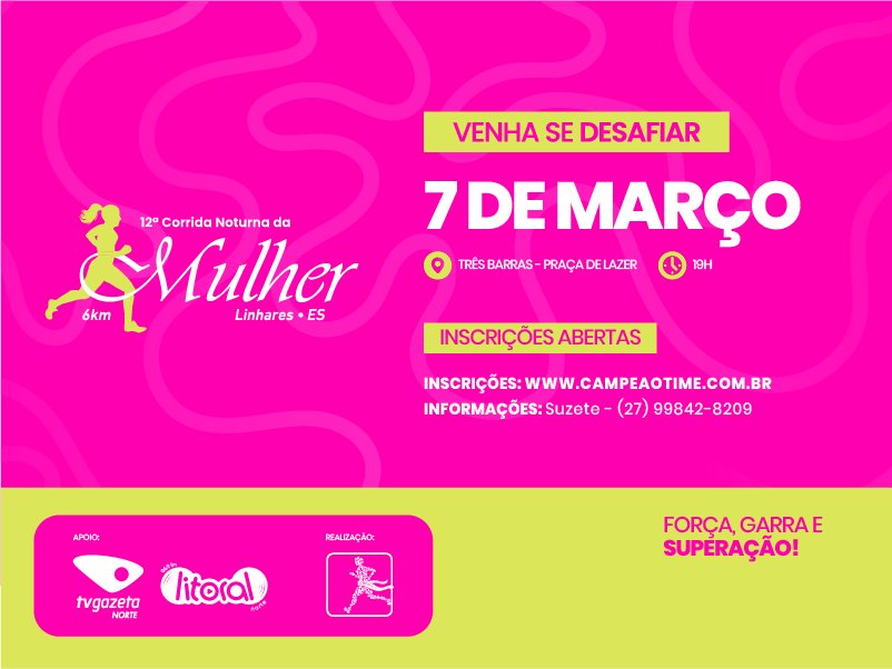 12ª CORRIDA NOTURNA DAS MULHERES